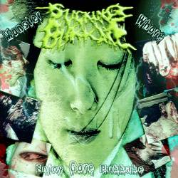 Sucking Bukkake : Enjoy Gore Bukkake Sucking Bukkake : Enjoy Gore Bukkake